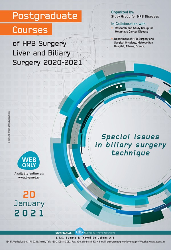 Postgraduate Courses of HPB Surgery Liver and Biliary Surgery 2020-2021 - Special Issues on biliary surgery technique