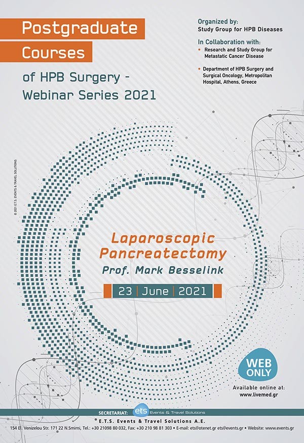 Postgraduate Courses of HPB Surgery Liver and Biliary Surgery 2020-2021 - Laparoscopic Pancreatoctomy 