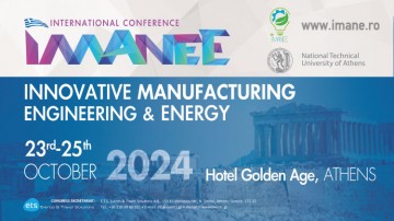 International Conference IMANEE-INNOVATIVE MANUFACTURING ENGINEERING & ENERGY